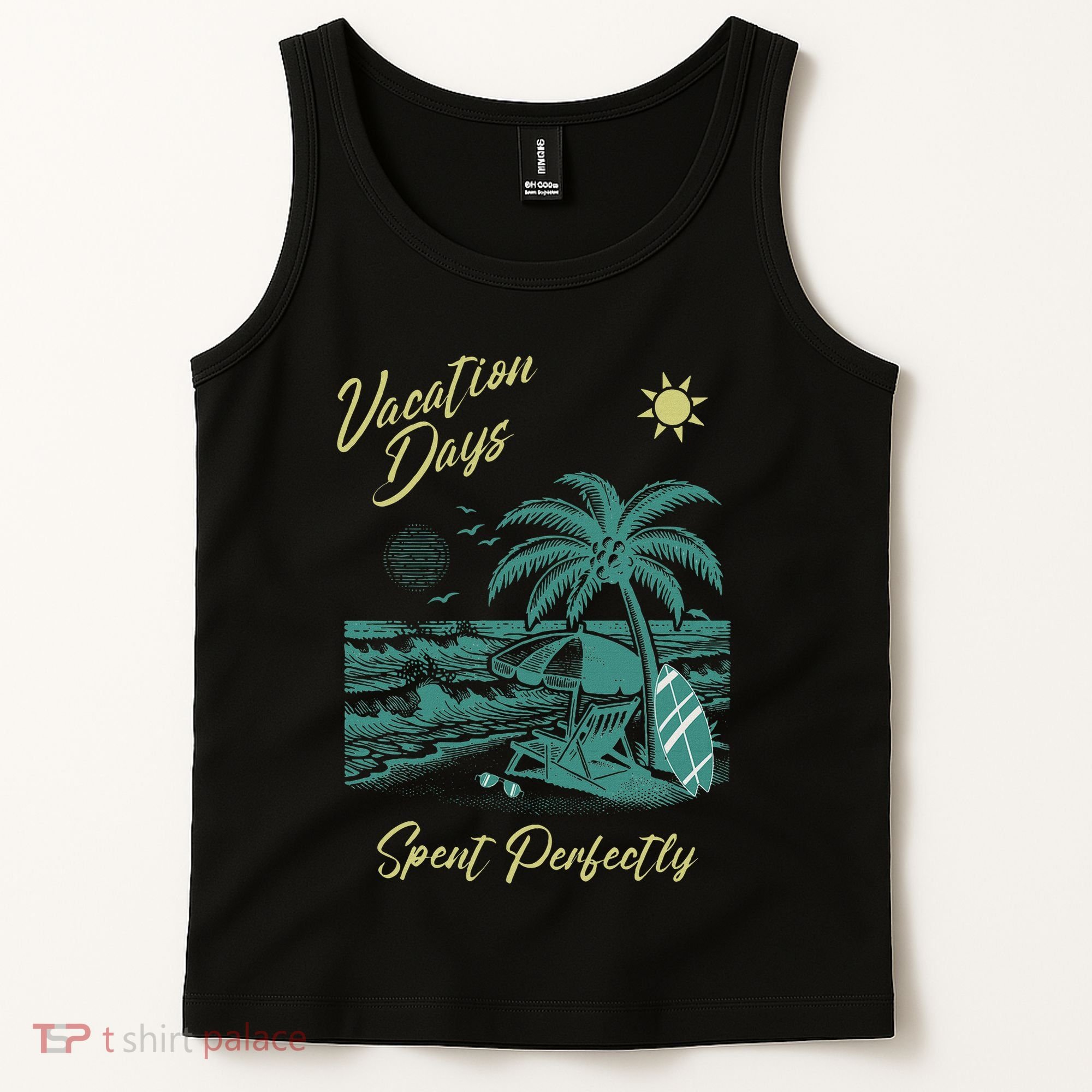 Vacation Days Spent Perfectly Beach T Tank Top