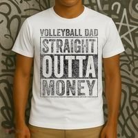 Volleyball Dad Straight Outta Money Volleyball Dad T-Shirt thumb 3