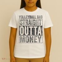 Volleyball Dad Straight Outta Money Volleyball Dad T-Shirt thumb 4