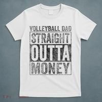 Volleyball Dad Straight Outta Money Volleyball Dad T-Shirt thumb 5