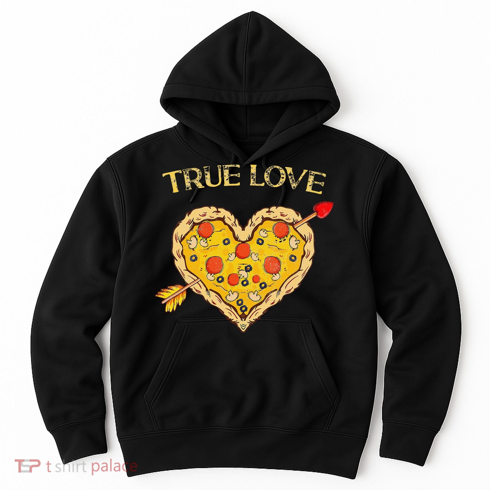 Valentine's Day True Love Valentine Pizza Heart Hoodie