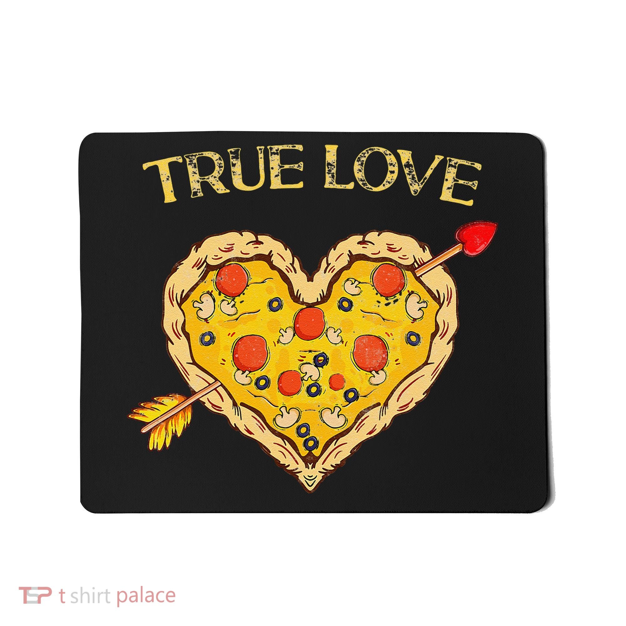Valentine's Day True Love Valentine Pizza Heart Mousepad