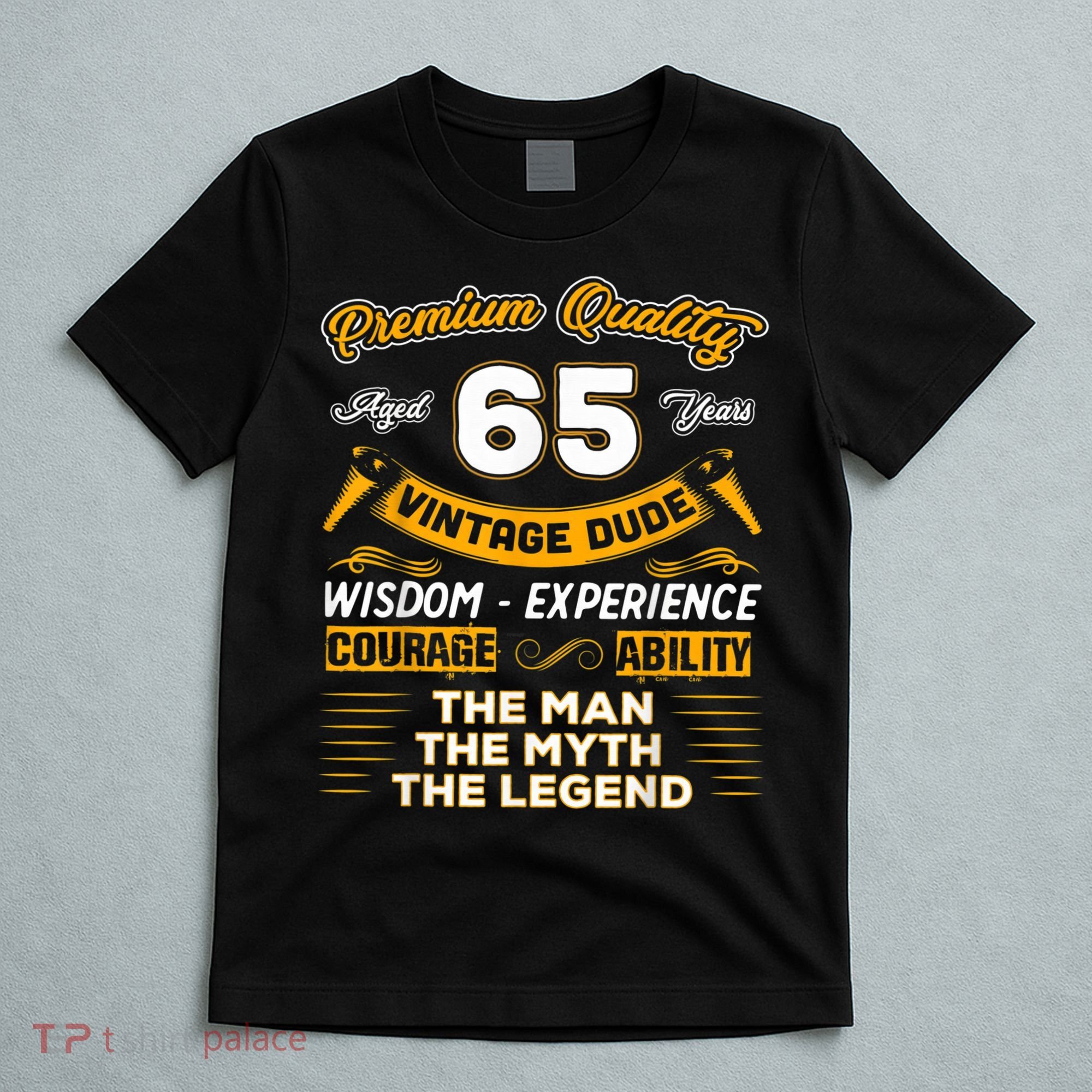 Vintage Dude The Man Myth Legend 65 Yrs 65th Birthday Shirt T-Shirt