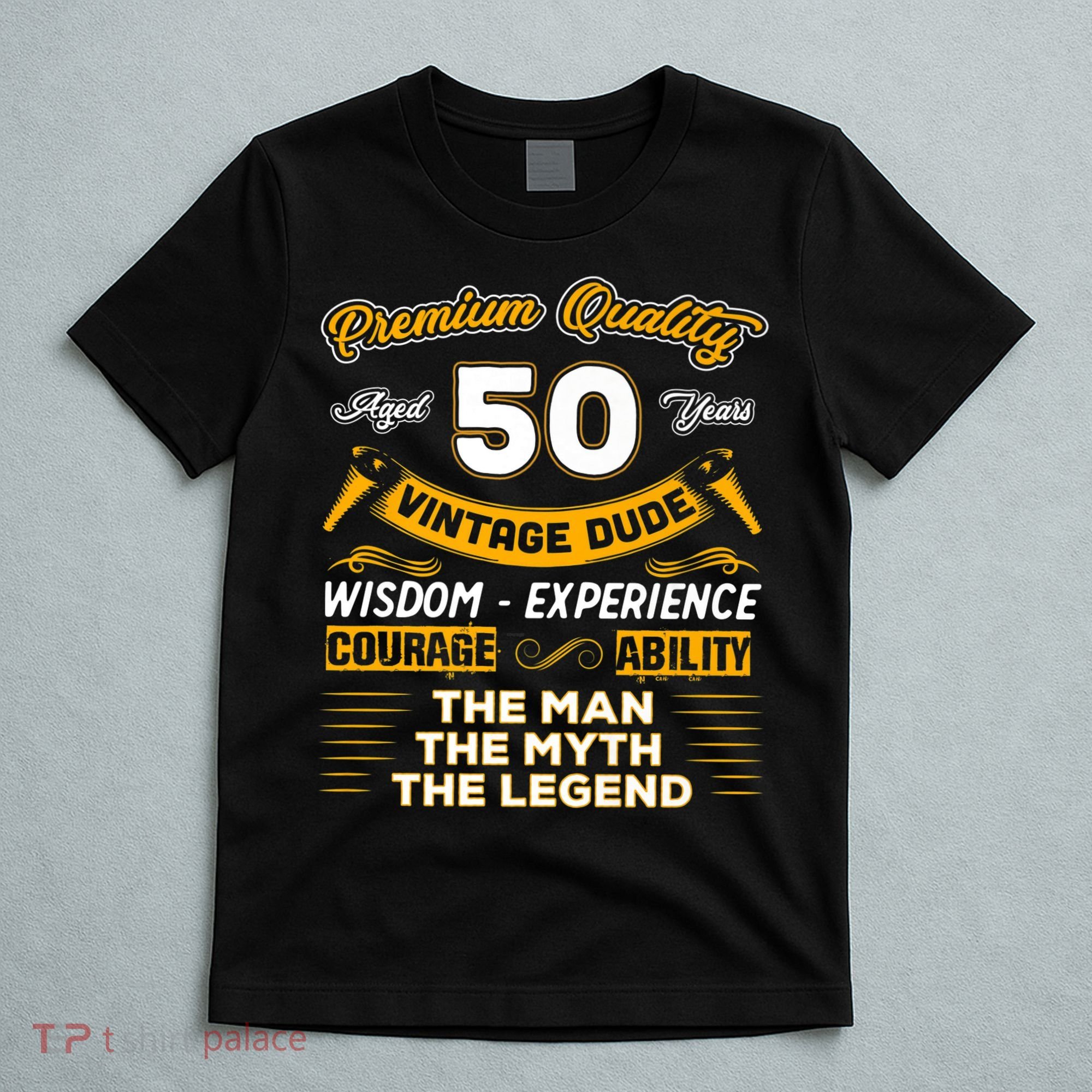 Vintage Dude The Man Myth Legend 50 Yrs 50th Birthday Shirt T-Shirt