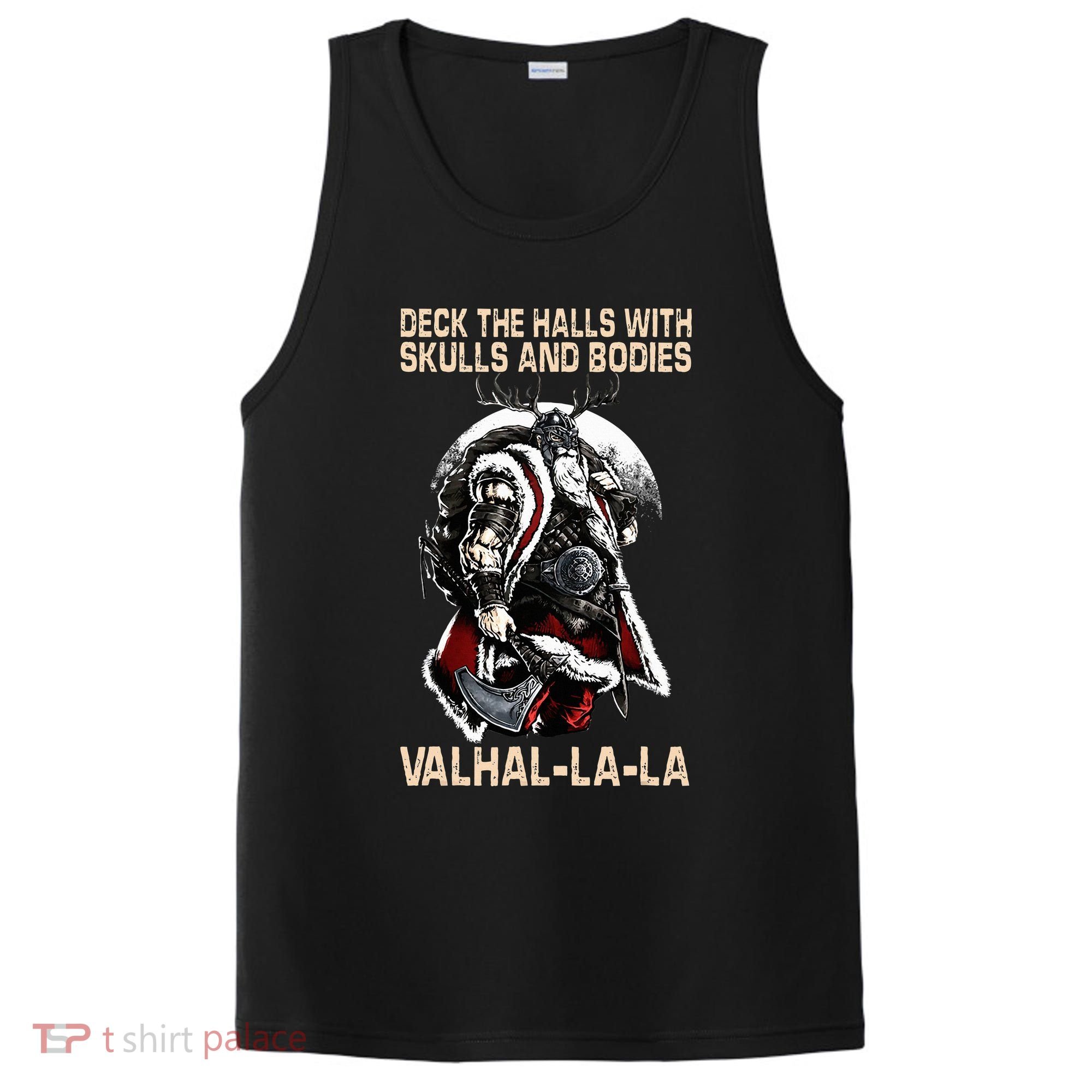 Valhalla-La Deck the halls with skulls and bodies Christmas PosiCharge Competitor Tank