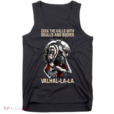 Valhalla-La Deck the halls with skulls and bodies Christmas Tank Top