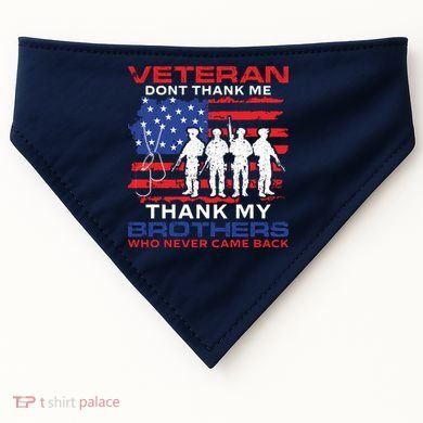 Veteran Don't Thank Me USA-Made Doggie Bandana