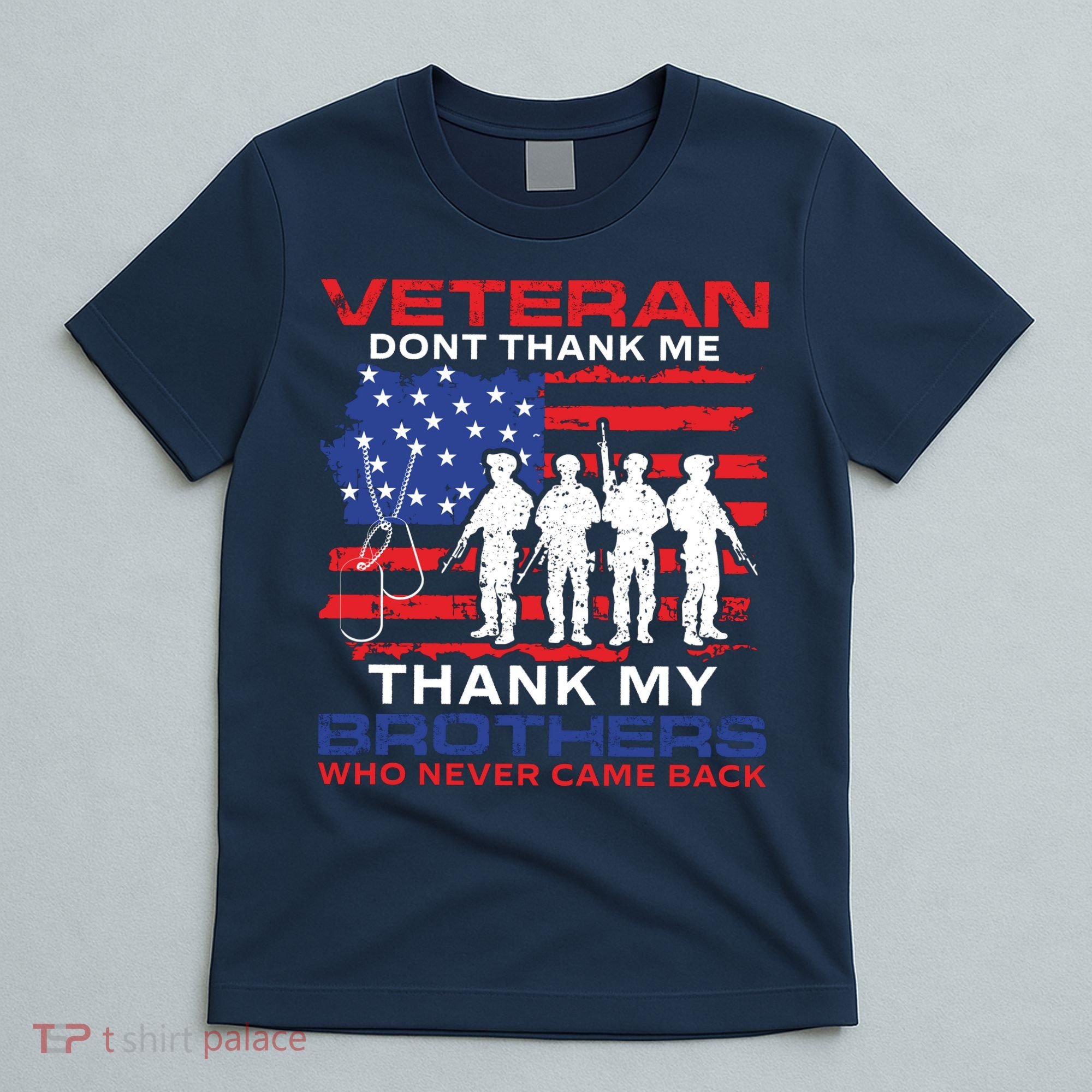 Veteran Don't Thank Me T-Shirt