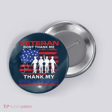 Veteran Don't Thank Me Button