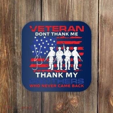 Veteran Don't Thank Me Coaster