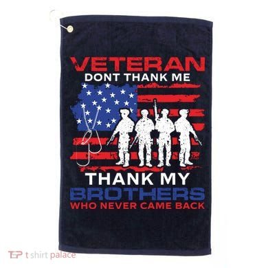 Veteran Don't Thank Me Golf Towel