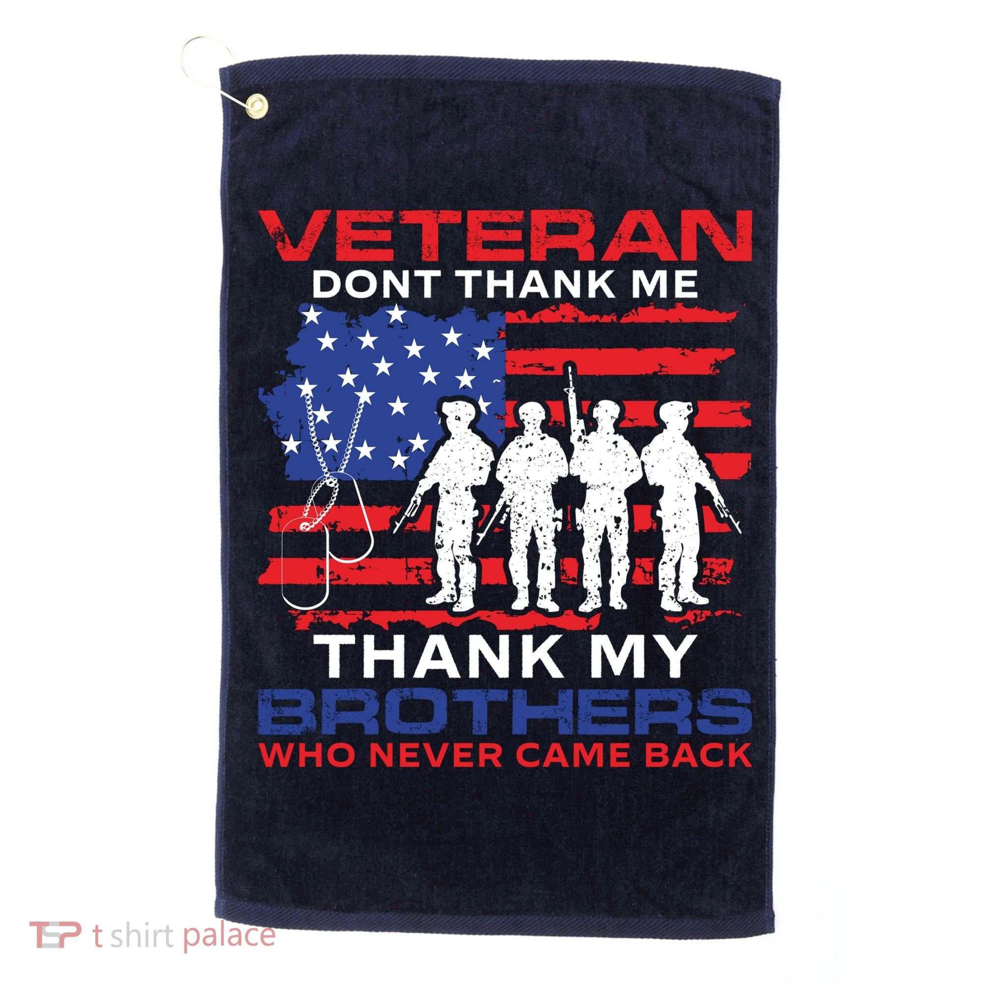 Veteran Don't Thank Me Golf Towel
