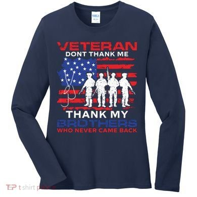 Veteran Don't Thank Me Women's Long Sleeve Shirt