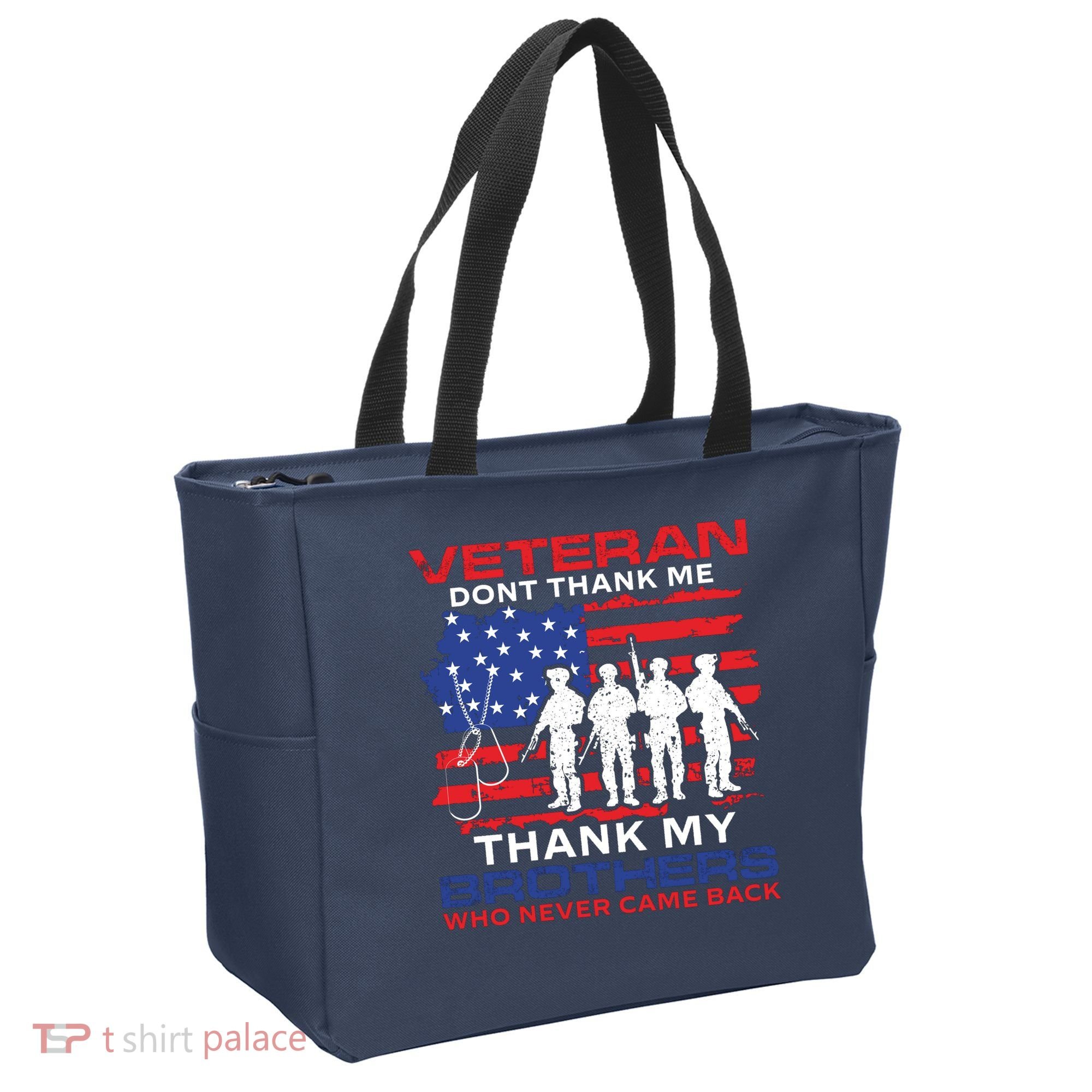 Veteran Don't Thank Me Tote Bag