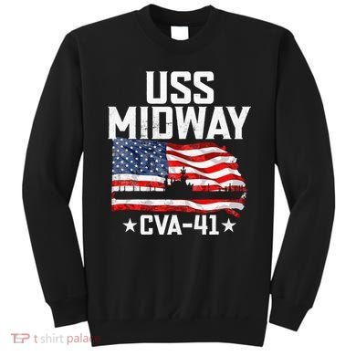 Veterans Day Uss Midway Cva41 Aircraft Carrier Sweatshirt