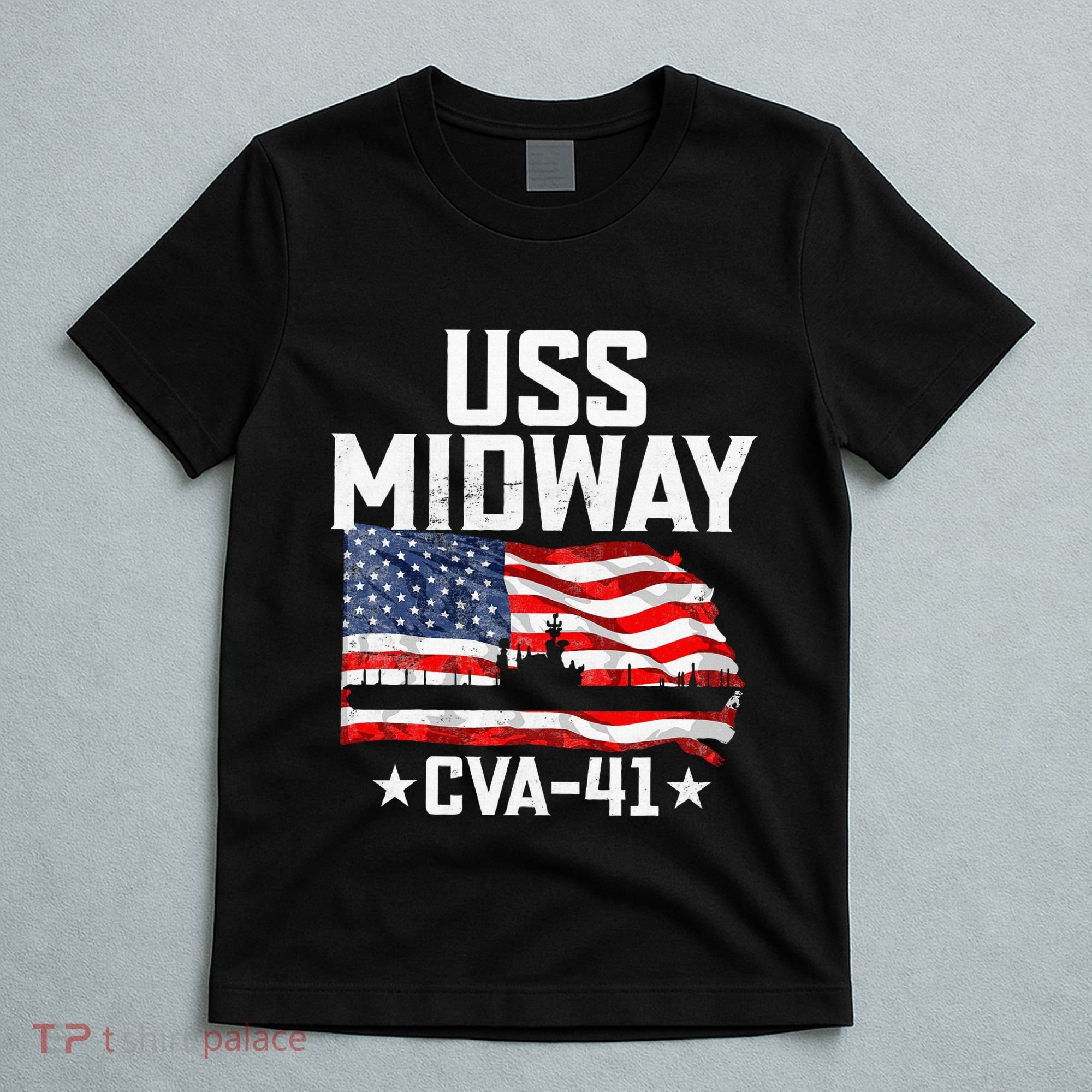 Veterans Day Uss Midway Cva41 Aircraft Carrier T-Shirt