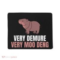 Very Demure Very Moo Deng Pygmy Baby Hippo Mu Deng Mousepad thumb 0