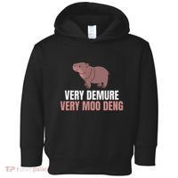 Very Demure Very Moo Deng Pygmy Baby Hippo Mu Deng Toddler Hoodie thumb 0