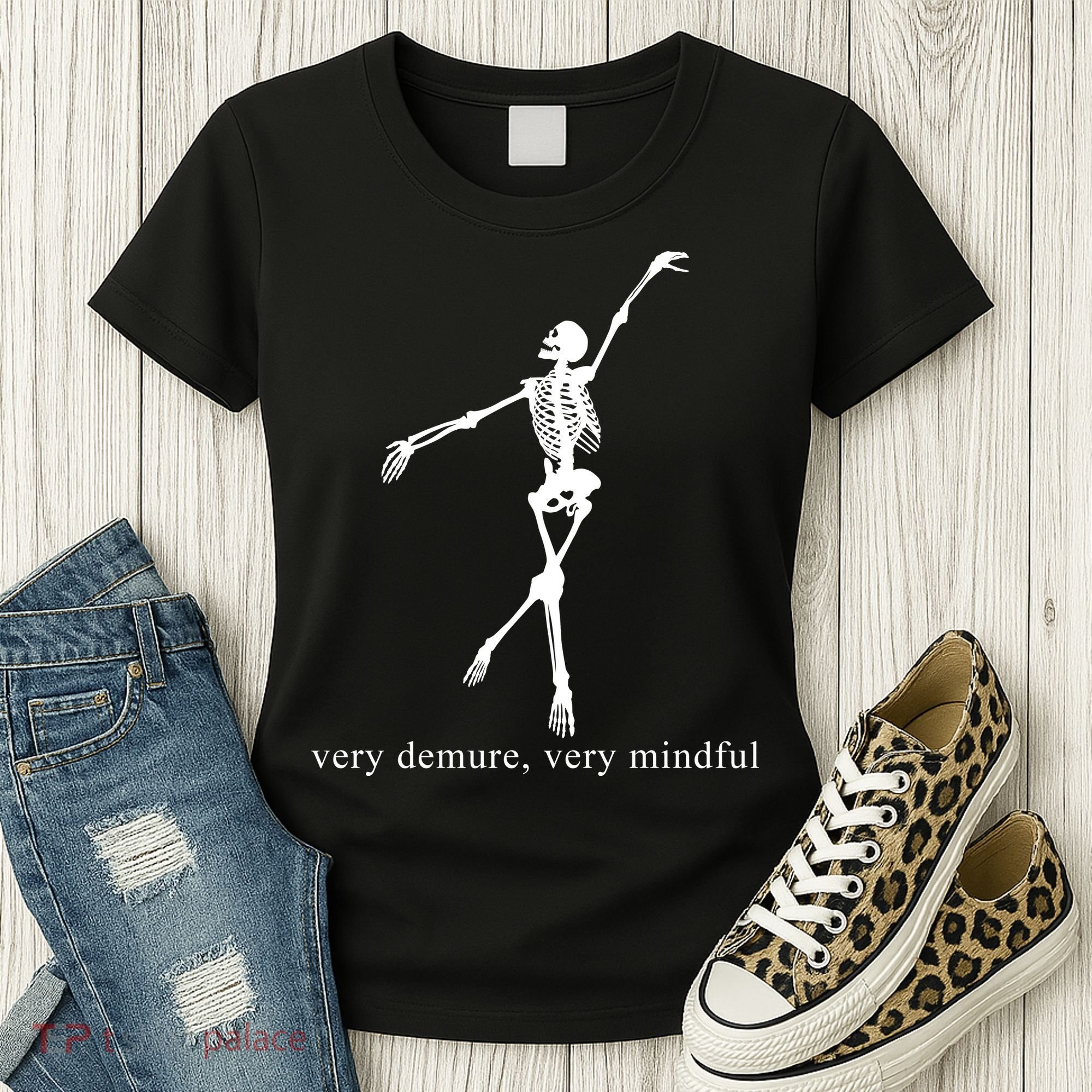 Very Demure Very Mindful Funny Skeleton Women's T-Shirt
