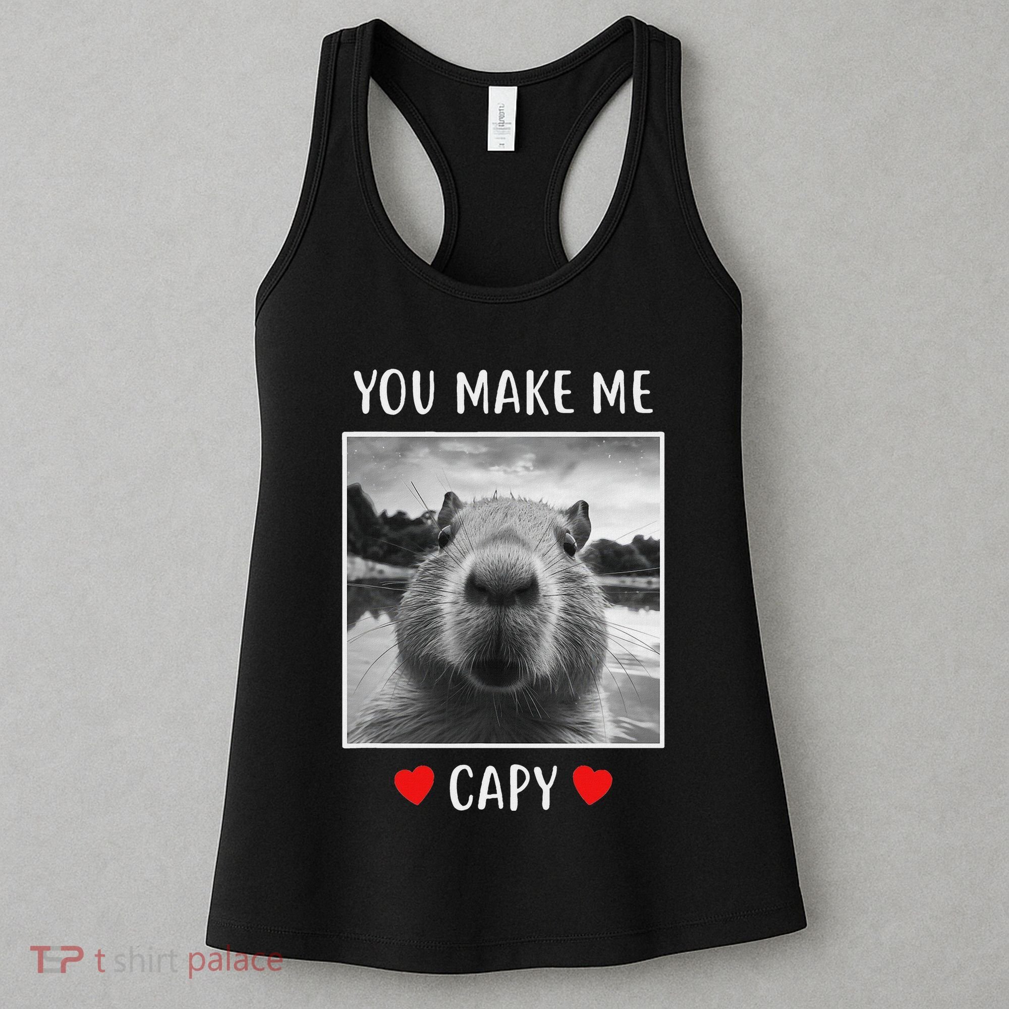 Valentines Day You Make Me Capy Funny Capybara Women's Tank Top