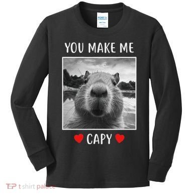 Valentines Day You Make Me Capy Funny Capybara Kids Long Sleeve Shirt