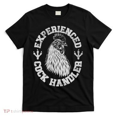 Vintage Experienced Cock Handler Funny Chicken Farmer Humor T-Shirt