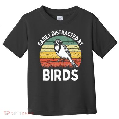 Vintage Easily Distracted By Birds Funny Bird Lovers Retro Toddler T-Shirt