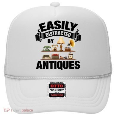 Vintage Easily Distracted By Antiques Hat