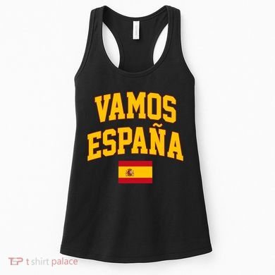 Vamos Espana Flag Spain Pride Spanish Women's Tank Top