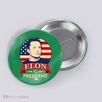 Vote Elon For President Emblem Button thumb 0