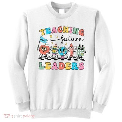 Vintage Educating Future Leaders Cool Teacher Sweatshirt