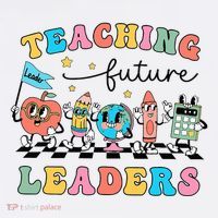 Vintage Educating Future Leaders Cool Teacher T-Shirt thumb 7