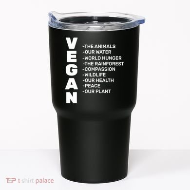 Vegan Because Of Life Tumbler