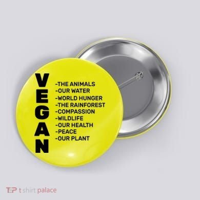 Vegan Because Of Life Button