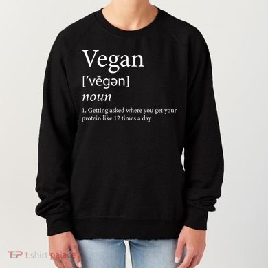 Vegan Protein Definition Women's Sweatshirt