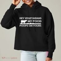 Vegetarians My Food Poops On Yours Ladies Heavyweight Boxy Pullover Hoodie thumb 0