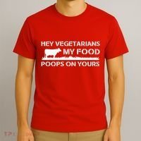 Vegetarians My Food Poops On Yours T-Shirt thumb 3