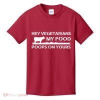 Vegetarians My Food Poops On Yours Kids T-Shirt thumb 0