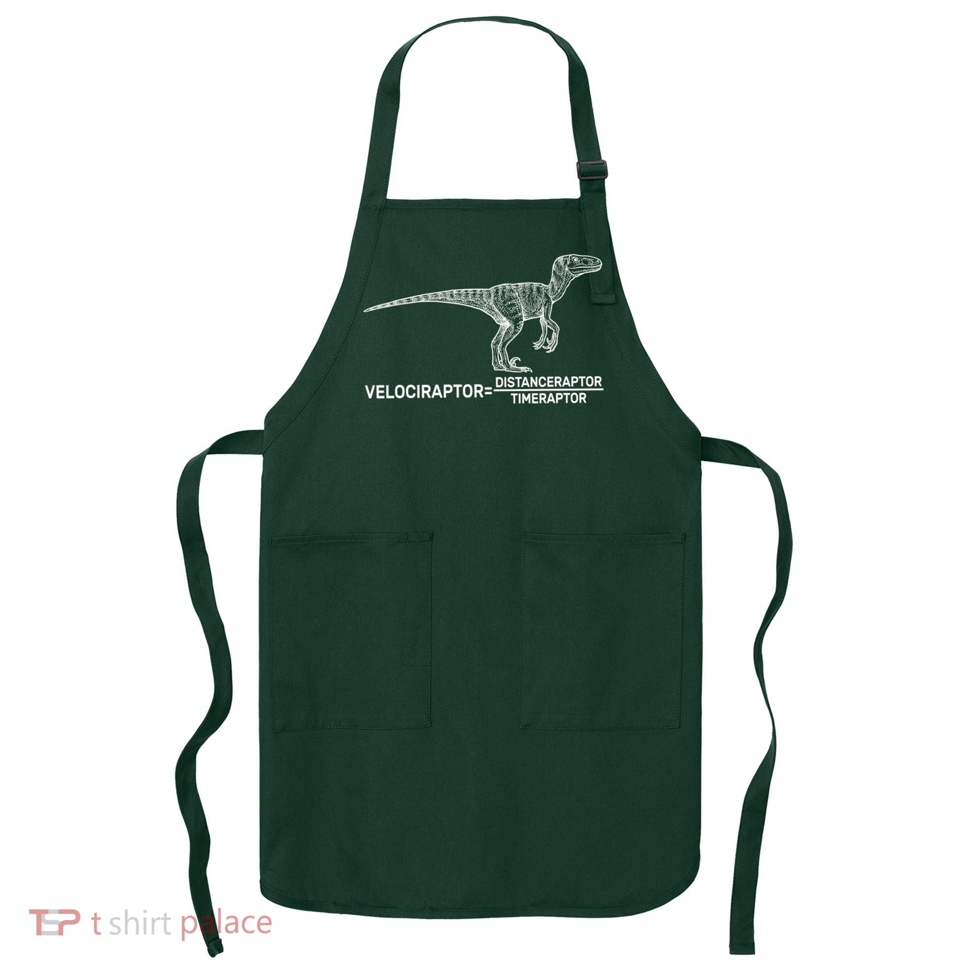 Velociraptor Equals Distanceraptor Timeraptor Apron