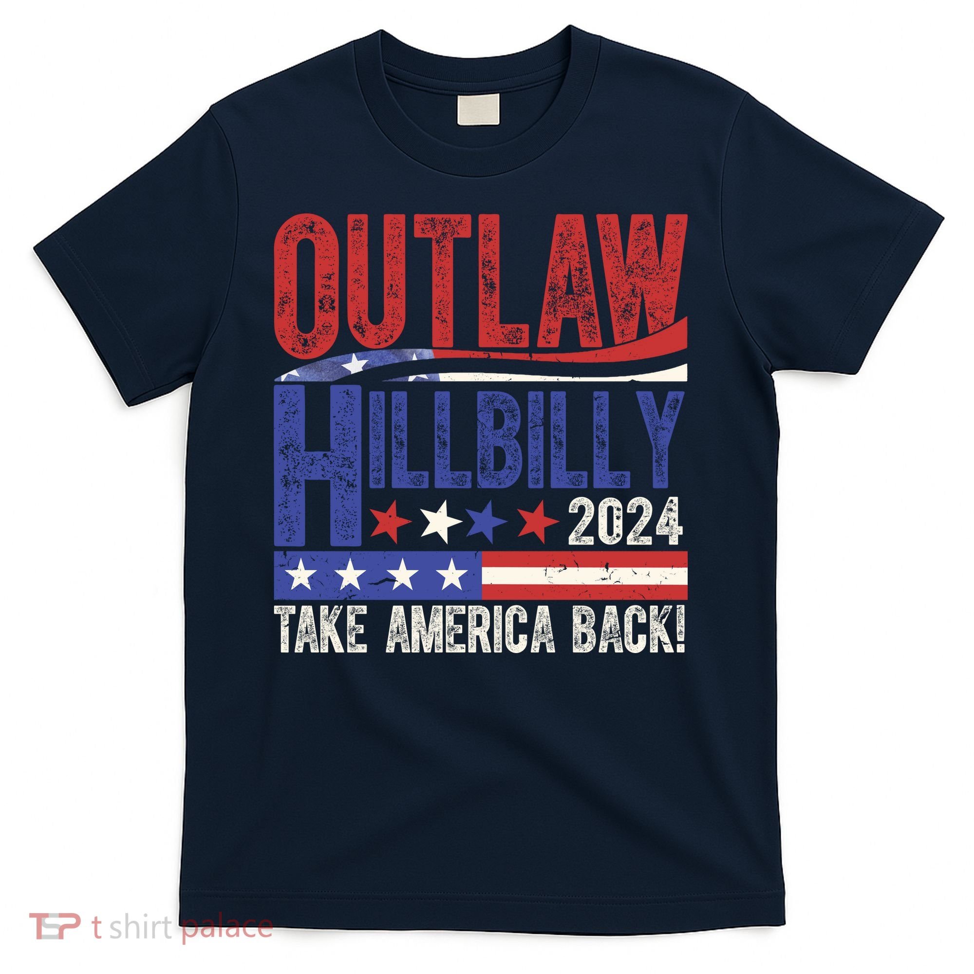 Vintage Elections Outlaw Hillbilly Us Flag T-Shirt
