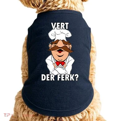 Vert Der Ferk? Chef Doggie Tank