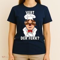 Vert Der Ferk? Chef T-Shirt thumb 4