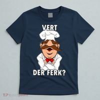 Vert Der Ferk? Chef T-Shirt thumb 5