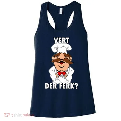 Vert Der Ferk? Chef Women's Tank Top