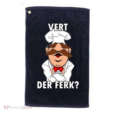 Vert Der Ferk? Chef Golf Towel
