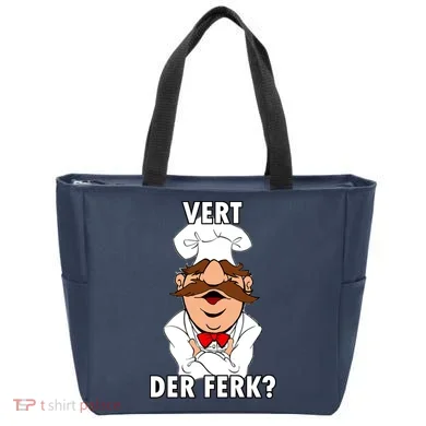 Vert Der Ferk? Chef Tote Bag