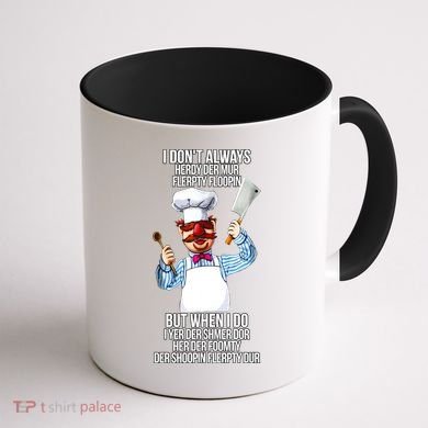 Vert Der Ferk I Don't Always Hery Dur Coffee Mug back