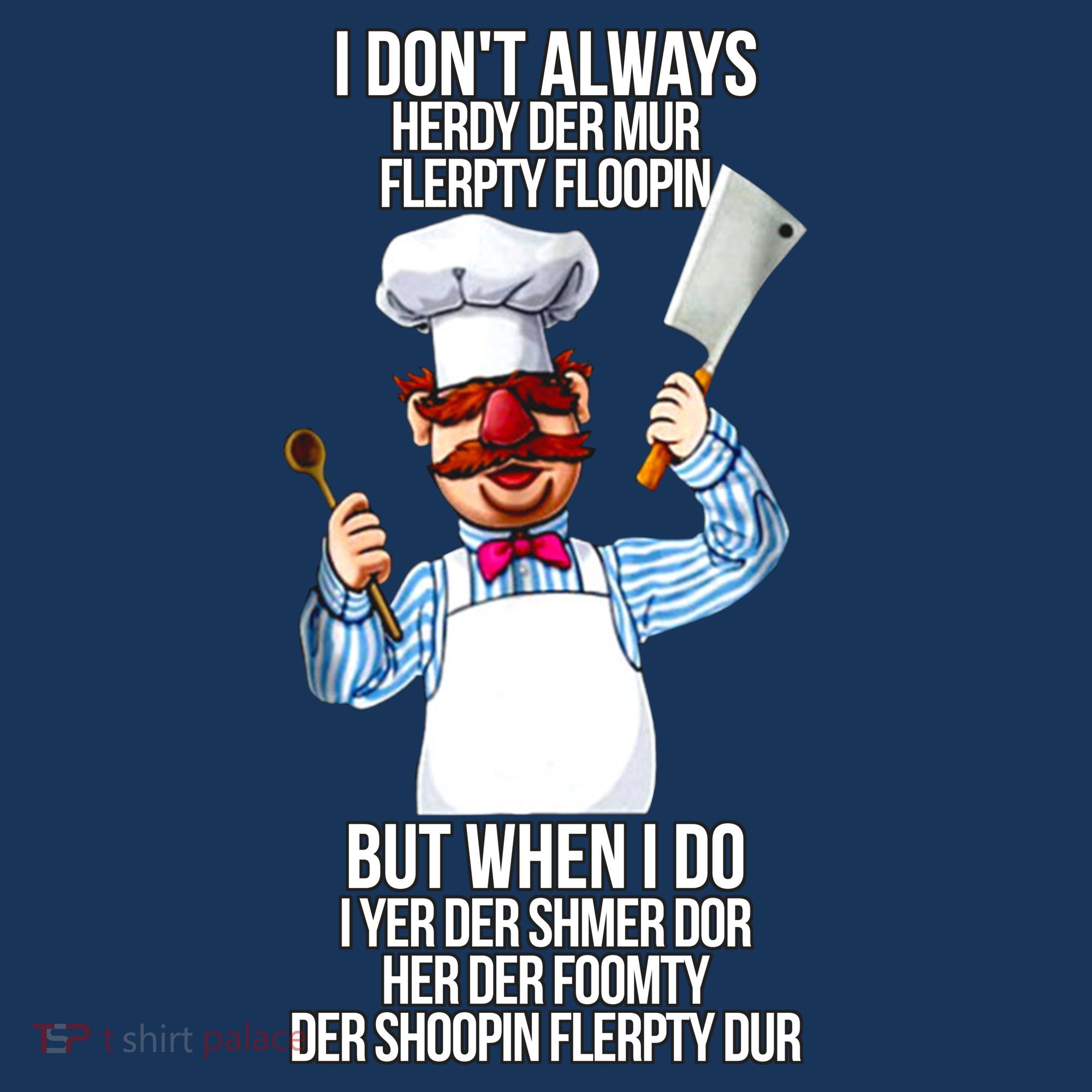 Vert Der Ferk I Don't Always Hery Dur Mousepad