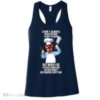 Vert Der Ferk I Don't Always Hery Dur Women's Tank Top thumb 0