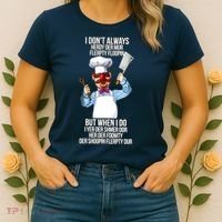 Vert Der Ferk I Don't Always Hery Dur Women's T-Shirt thumb 2